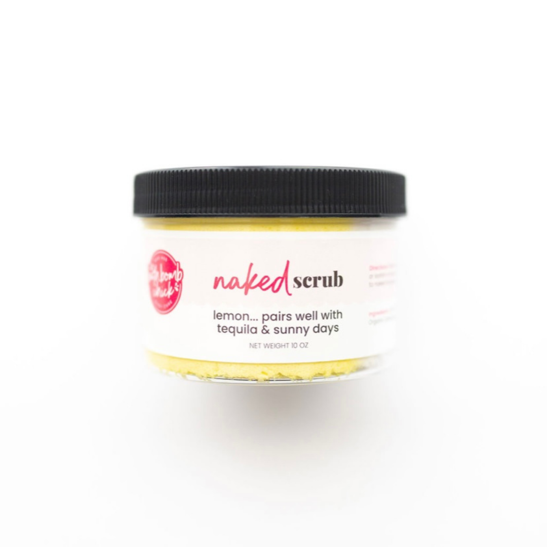 LEMON...pairs well with tequila and sunny days- Naked Scrub